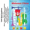 2011 Midwest Clinic: Cobb Wind Symphony album lyrics, reviews, download