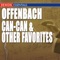 Orpheus In Der Unterwelt: Can-Can - London Festival Orchestra, Cesare Cantieri & Melanie Holliday lyrics