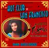 The Hot Club of San Francisco - Live At Yoshis album lyrics, reviews, download