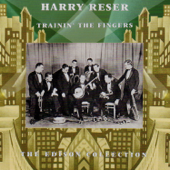 Trainin' The Fingers - Harry Reser