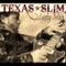 Blue Down to the Bone - Texas Slim lyrics