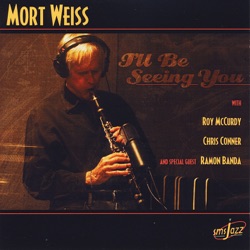 Mort Weiss - I'll Be Seeing You