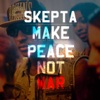 Make Peace Not War (Remixes) - EP