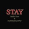 Stay - Caitlin Hart & RUNAGROUND lyrics
