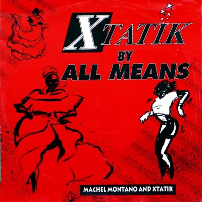 By All Means Ep Xtatik Machel Montano Xtatik Machel