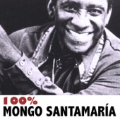 Mongo Santamaria - Para Ti