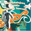 Najpiękniejsze Polskie Przeboje Taneczne - Polskie Kwiaty