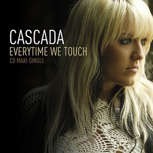 Cascada - Everytime We Touch (Slow Version) - Line Dance Chorégraphe