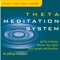 Theta Meditation System, Part 2 - Dr. Jeffrey Thompson lyrics