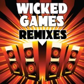 Wicked Games (Remix Tribute to the Weeknd) - EP artwork