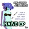 Naive - Momo Dobrev & Vera Russo lyrics