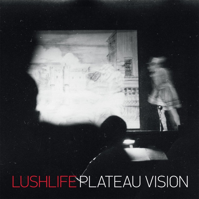 Lushlife & Styles P Plateau Vision Album Cover