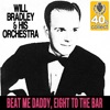 Beat Me Daddy, Eight to the Bar (Remastered) - Single