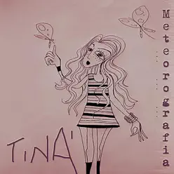 Meteorografia - EP - Tina Meteorografia - EP - Tina