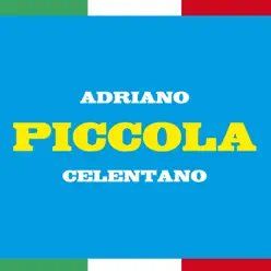 Piccola - Adriano Celentano