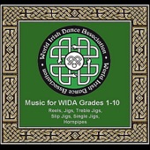 World Irish Dance Association Music for WIDA Grades 1 - 10 artwork