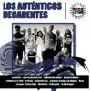 Rock Latino: Los Auténticos Decadentes album lyrics, reviews, download