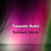 Yasemin Kutsi - Ah Dünya Yalansın Dünya