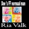 Doe 's FF Normaal Man - Ria Valk lyrics