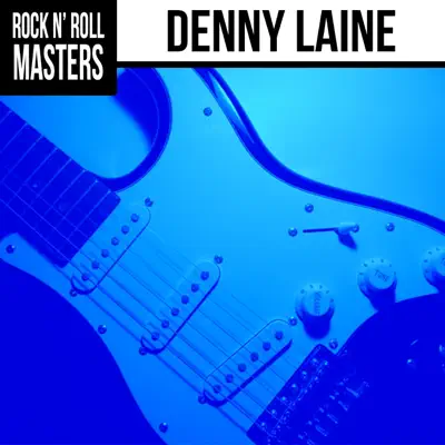 Rock n'  Roll Masters: Denny Laine - Denny Laine