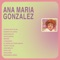 Aventurera - Ana Maria Gonzalez lyrics