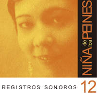 La Niña de los Peines - Registros Sonoros, Vol. 12/13 artwork