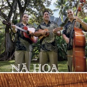 Na Hoa - Mana'o No'u Ia Oe