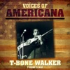 Voices of Americana: T-Bone's Way