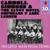 Ten Little Miles from Town (Remastered) - Single album lyrics, reviews, download