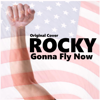 Rocky Gonna Fly Now - Ten on Gen