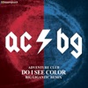 Do I See Color (Big Gigantic Remix) - Single