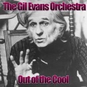 The Gil Evans Orchestra - La Nevada