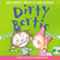 David Roberts & Alan MacDonald - Dirty Bertie: Kiss! & Ouch! (Unabridged)