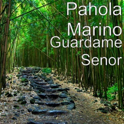 Pahola Marino - Guardame Señor