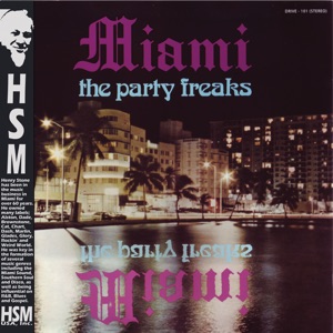 The Party Freaks (feat. Robert Moore)