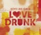 Love Drunk - Boys Like Girls lyrics
