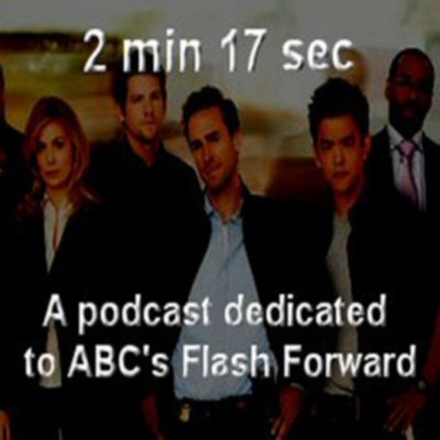 2 Min 17 Sec: A Flash Forward Podcast cover