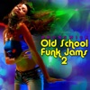 Old School Funk Jams 2, 2012