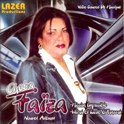 Cheba Faiza - Mission impossible