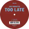 Stream & download Too Late - Single