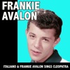 Italiano & Frankie Avalon Sings Cleopatra