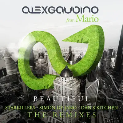 Beautiful (feat. Mario) [Remixes] - Single - Alex Gaudino