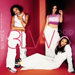 No More (Baby I'ma Do Right) - Single - 3lw