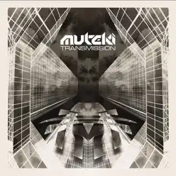 Transmission / Rave Motion Gun - Single - Muteki