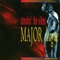 Checkin' the Vibes - Major League lyrics