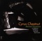 Cyrus Chestnut - Sometimes I feel like a motherless child