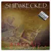 Shipwrecked album lyrics, reviews, download