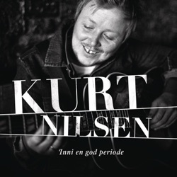 Kurt Nilsen - Nattens Helter