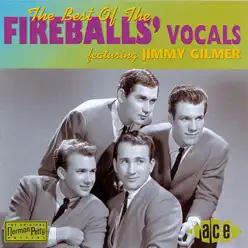 The Best of the Fireballs' Vocals - The Fireballs