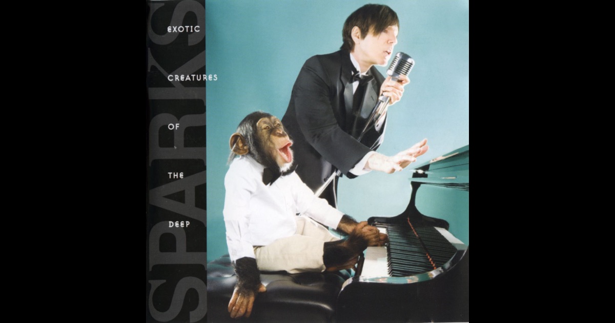Sparks - Exotic Creatures Of The Deep Sparks - Exotic Creatures Of The Deep